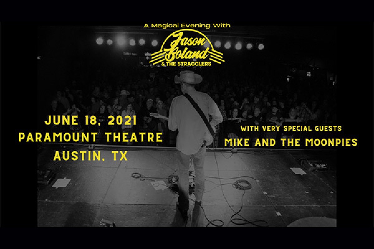 Win Tickets To See Jason Boland & Mike and the Moonpies Tickets Paramount Theater 