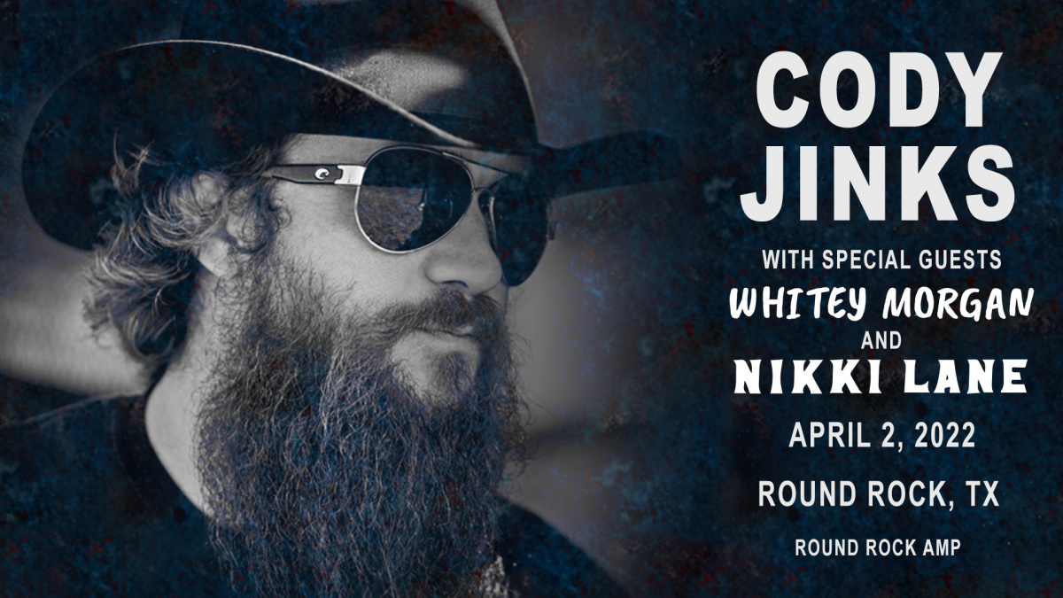 Contest Win Tickets To See Cody Jinks At Round Rock Amphitheater On 