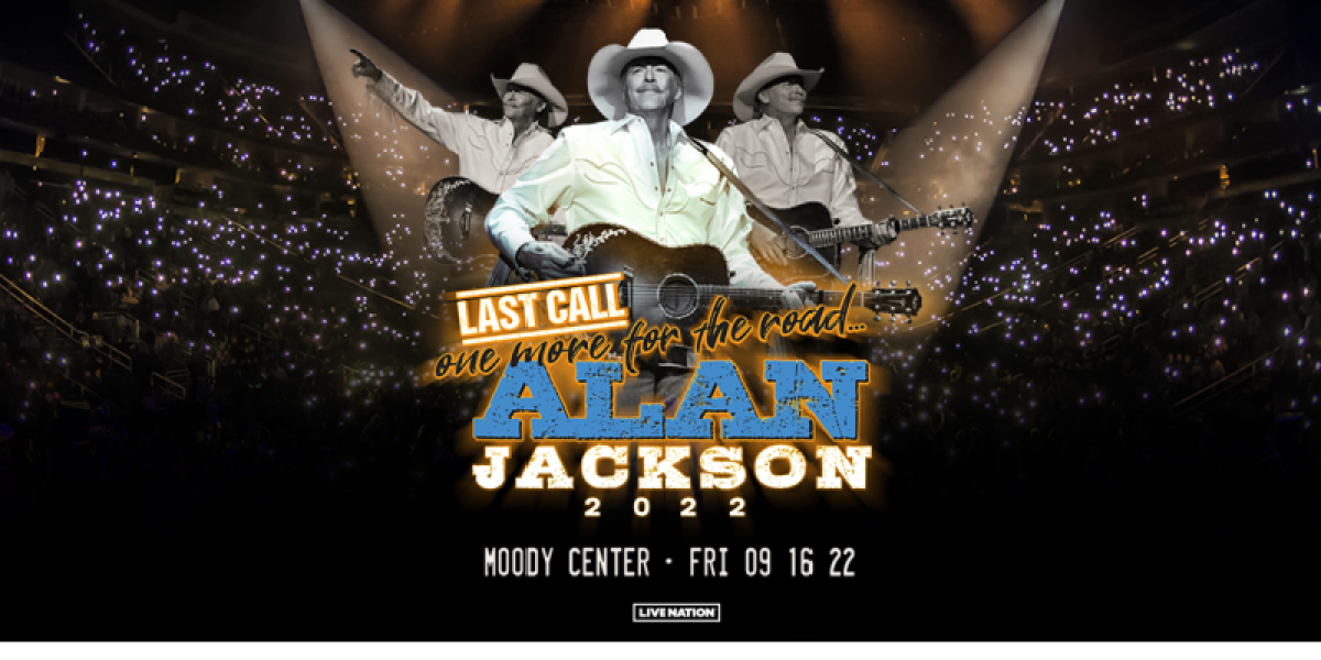 Win Tickets To See Alan Jackson At The Moody Center
