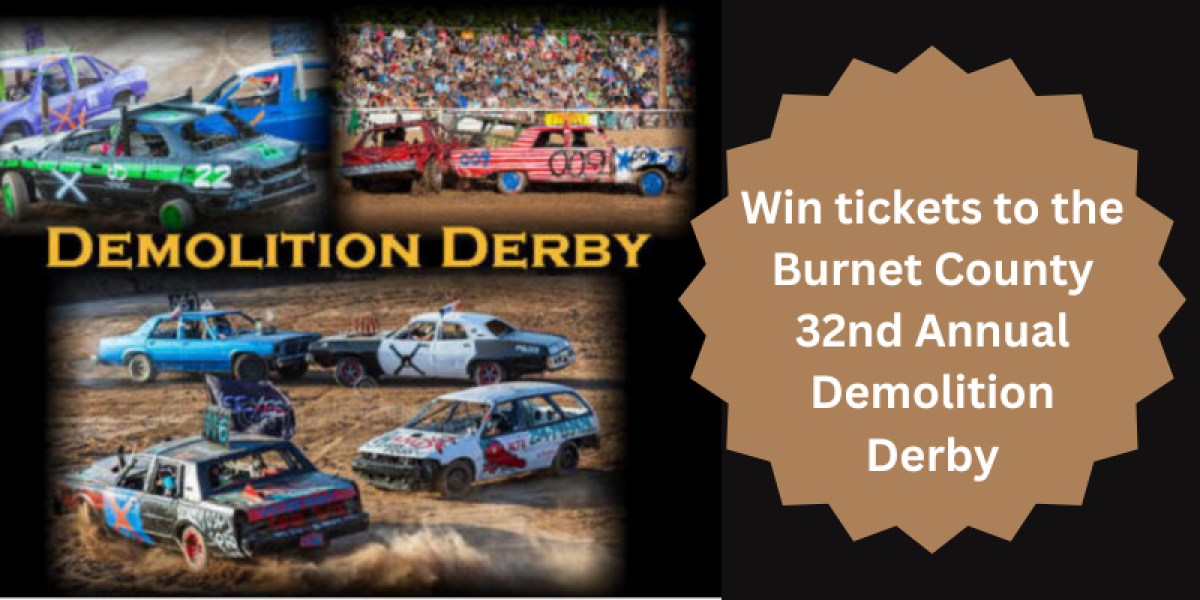 Win tickets now to the Burnet County Rodeo Association Demolition Derby