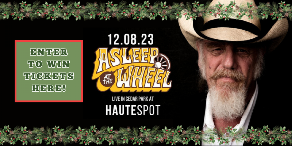 Win Tickets to See Asleep at the Wheel's 