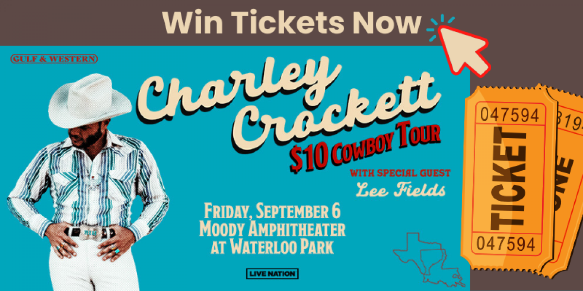 Win tickets to Charley Crockett $10 Cowboy Tour with special guest Lee Fields