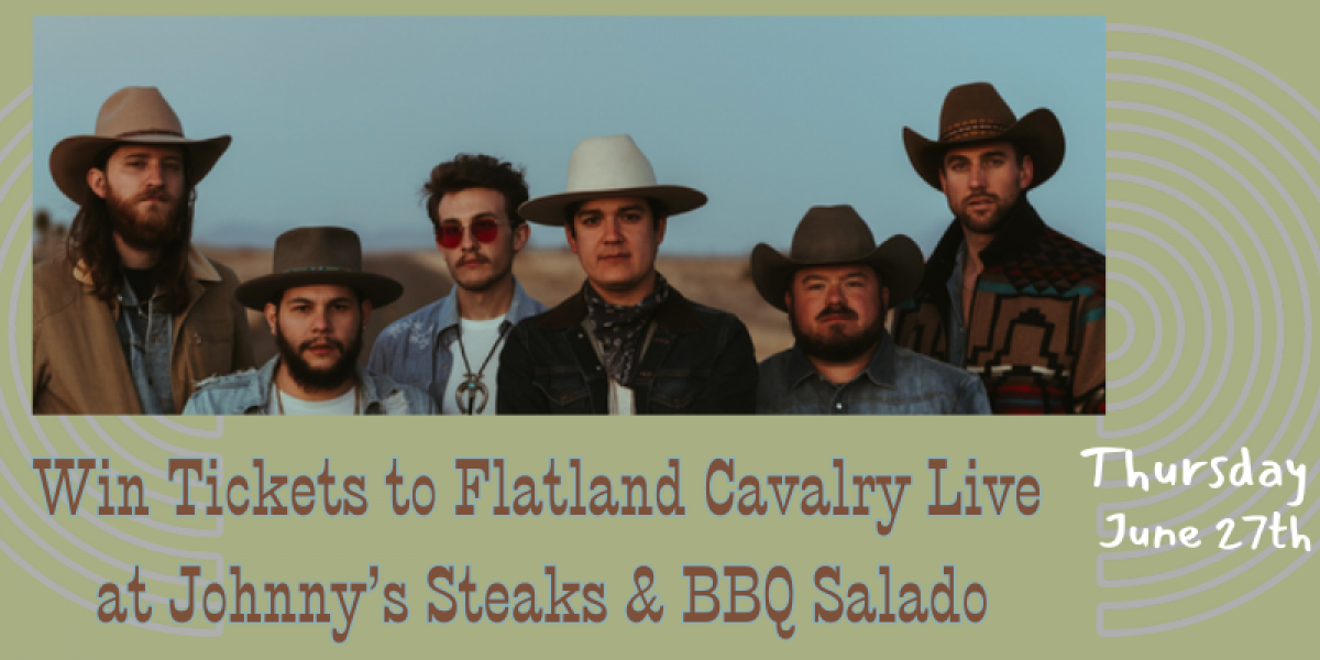 Win Tickets to Flatland Cavalry LIVE at Johnny's Steaks & BBQ