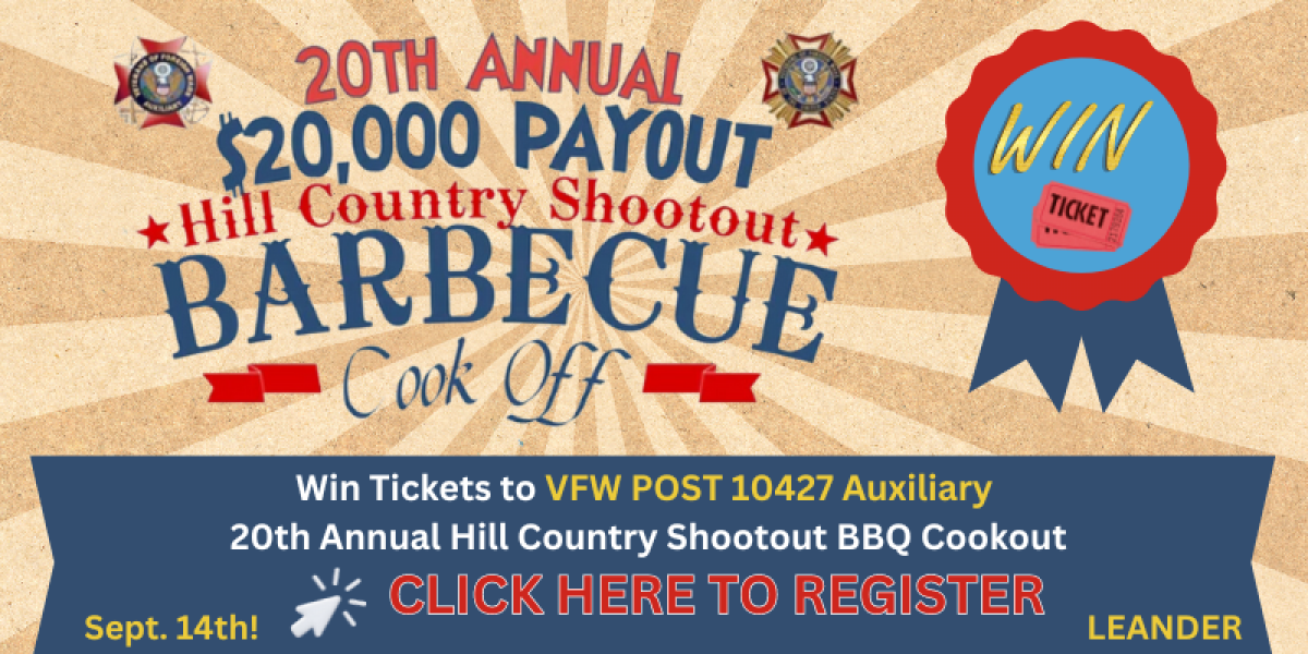 Win Wristbands to the VFW POST 10427 Auxiliary 20th Annual Hill Country Shootout BBQ Cookout