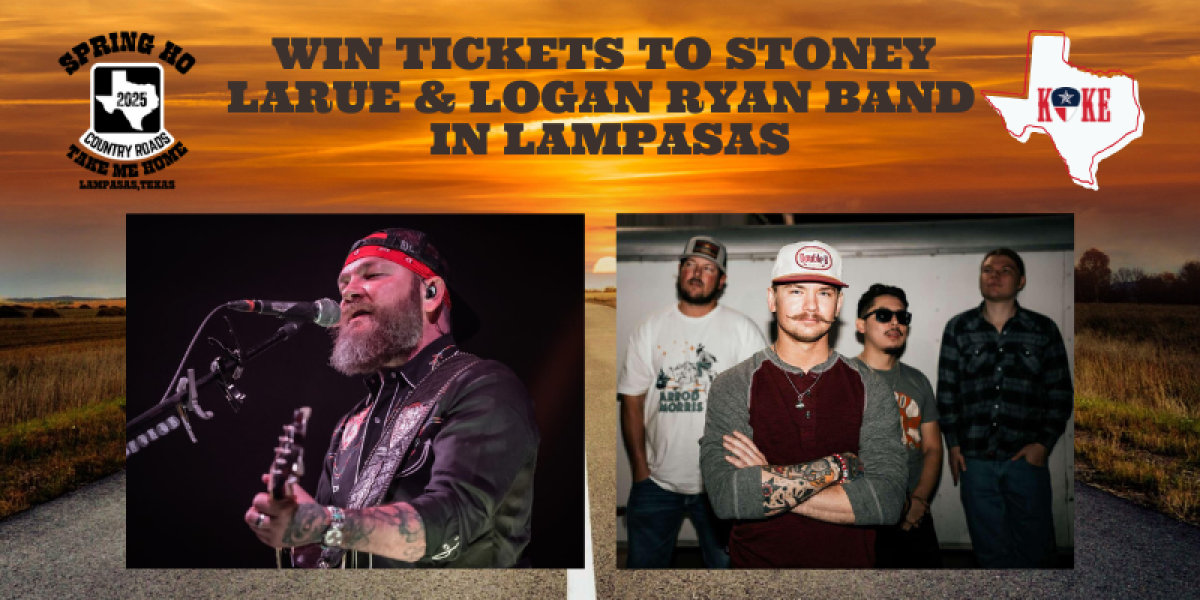 WIN TICKETS TO SEE STONEY LARUE AND LOGAN RYAN BAND IN LAMPASAS