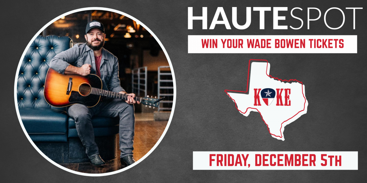 Win Tickets to See Wade Bowen at Haute Spot